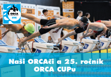ORCAči a 25. ročník podujatia ORCA CUP