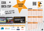 Plagát s programom / Poster with program "ORCA CUP 2022"